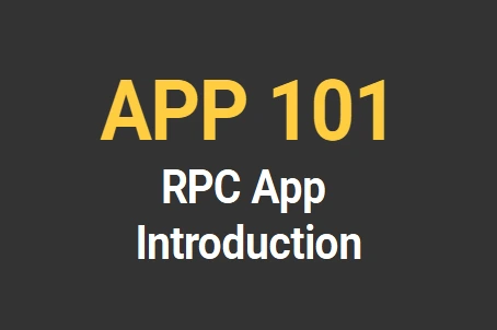 RPC App Introduction